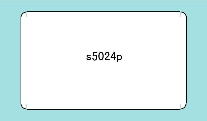 s5024p