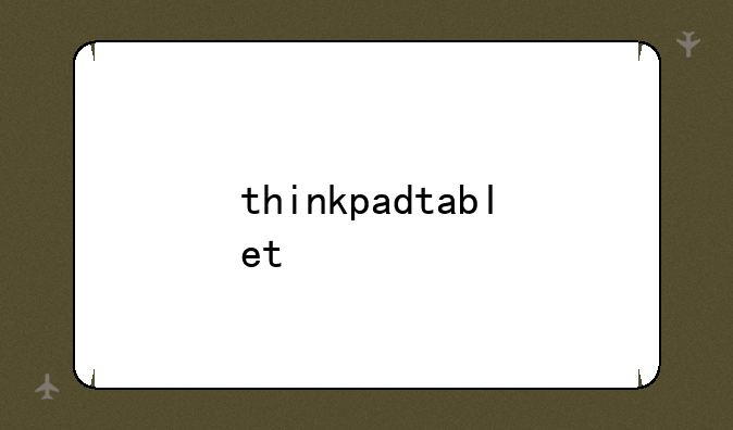 thinkpadtablet