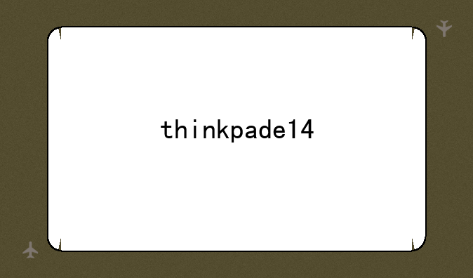 thinkpade14