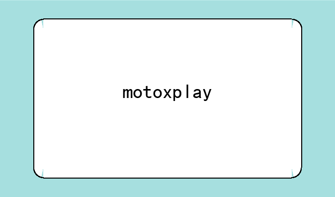motoxplay