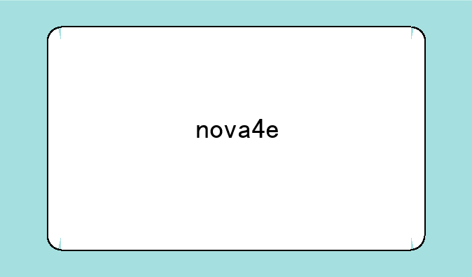 nova4e